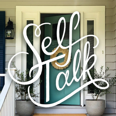 Self Talk | Video Series and Digital Study Guide
