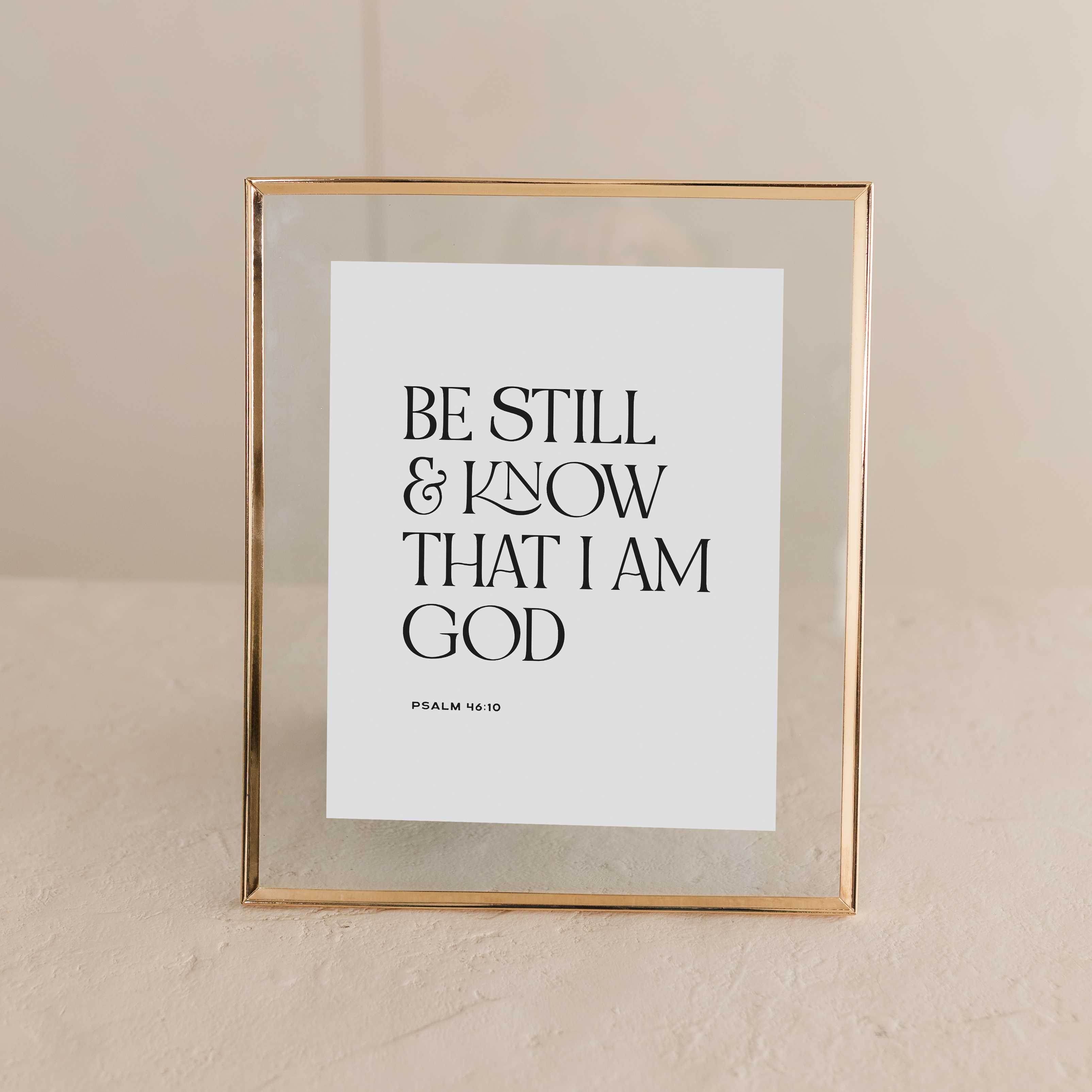 "Be Still" Print